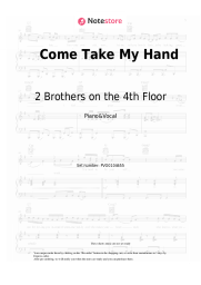 Sheet music, chords 2 Brothers on the 4th Floor - Come Take My Hand