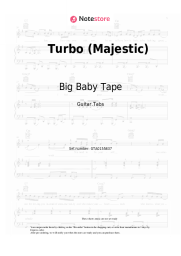 Sheet music, chords Big Baby Tape - Turbo (Majestic)