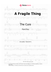 Sheet music, chords The Cure - A Fragile Thing