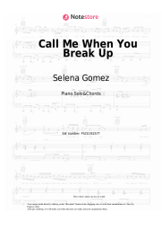 Sheet music, chords Selena Gomez, Benny Blanco, Gracie Abrams - Call Me When You Break Up