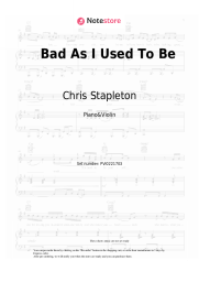 Sheet music, chords Chris Stapleton - Bad As I Used To Be