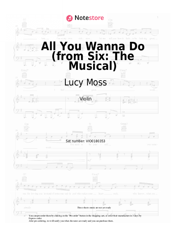 All You Wanna Do (from Six: The Musical) - Lucy Moss, Toby Marlow Violin Sheet Music - Violin