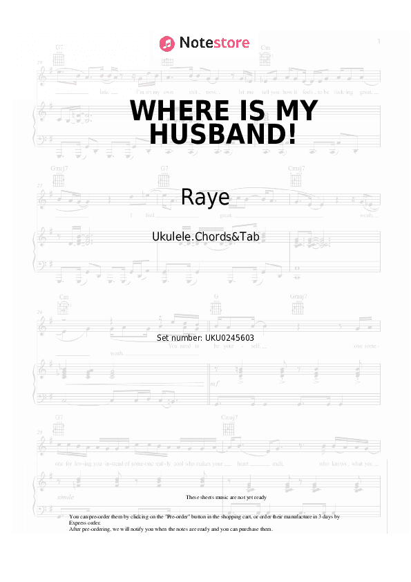 WHERE IS MY HUSBAND! - Raye Ukulele Sheet Music - Ukulele.Chords&Tab
