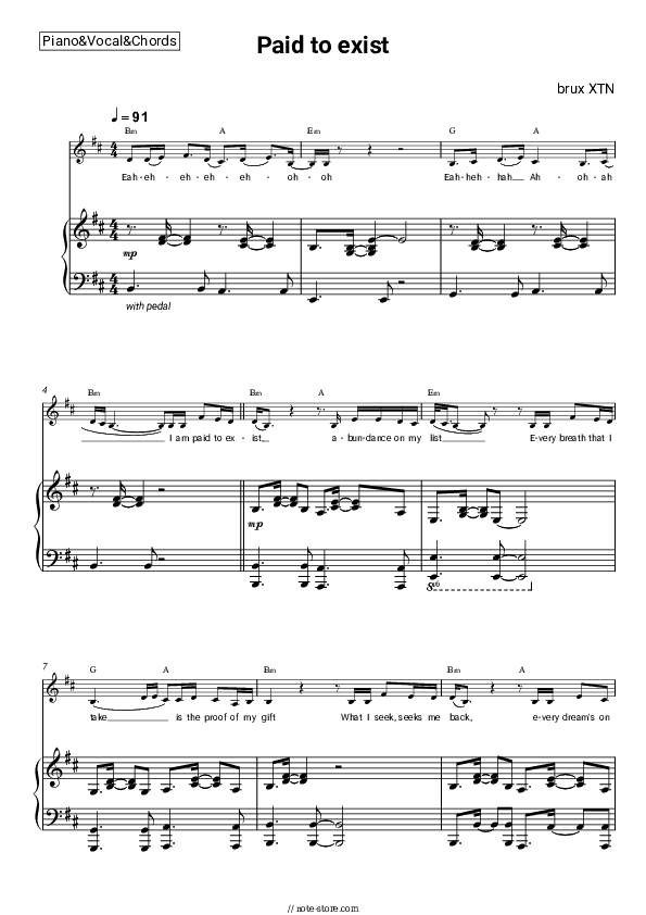 Paid to exist - brux XTN Piano Sheet Music with the Vocal and Chords - Piano&Vocal&Chords