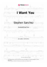 Sheet music, chords Stephen Sanchez - I Want You