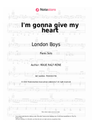 Sheet music, chords London Boys - I'm gonna give my heart